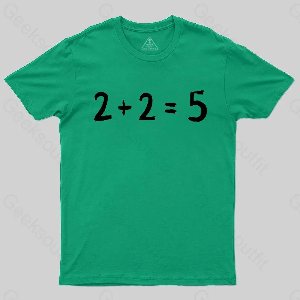 2   2 = 5 George Orwell 1984 inspired Classic T-Shirt