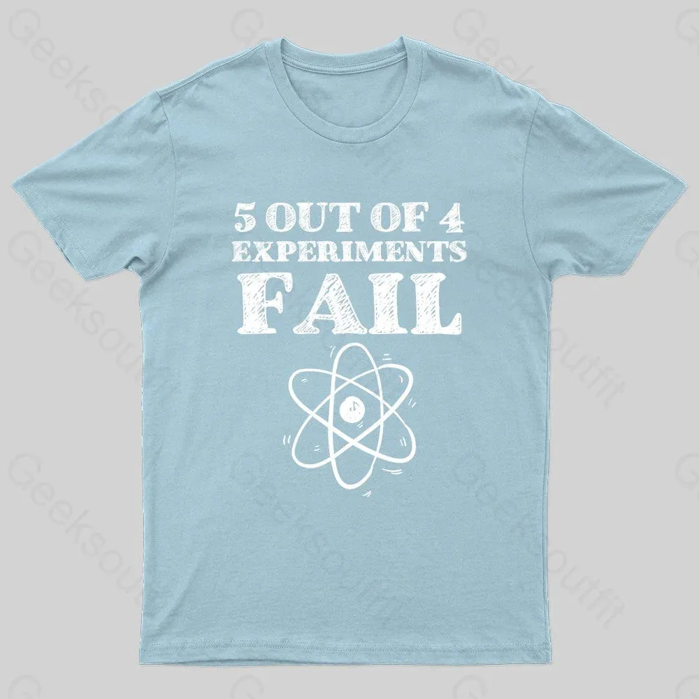 5 Out Of 4 Experiments Fall Geek T-Shirt