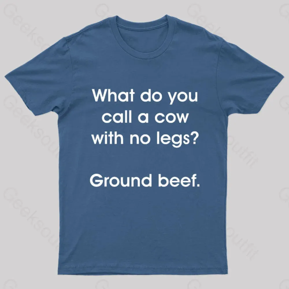 A Cow With No Legs Nerd T-Shirt