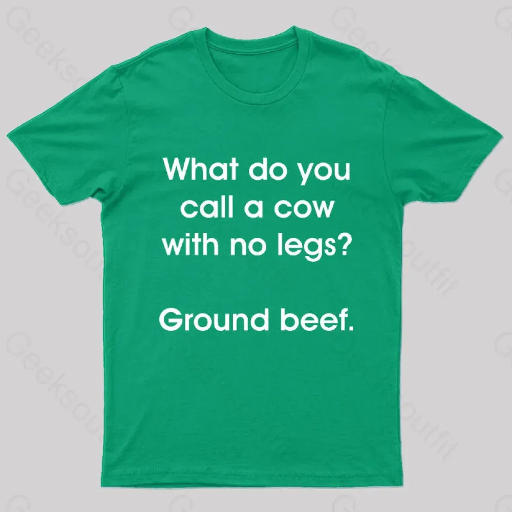 A Cow With No Legs Nerd T-Shirt