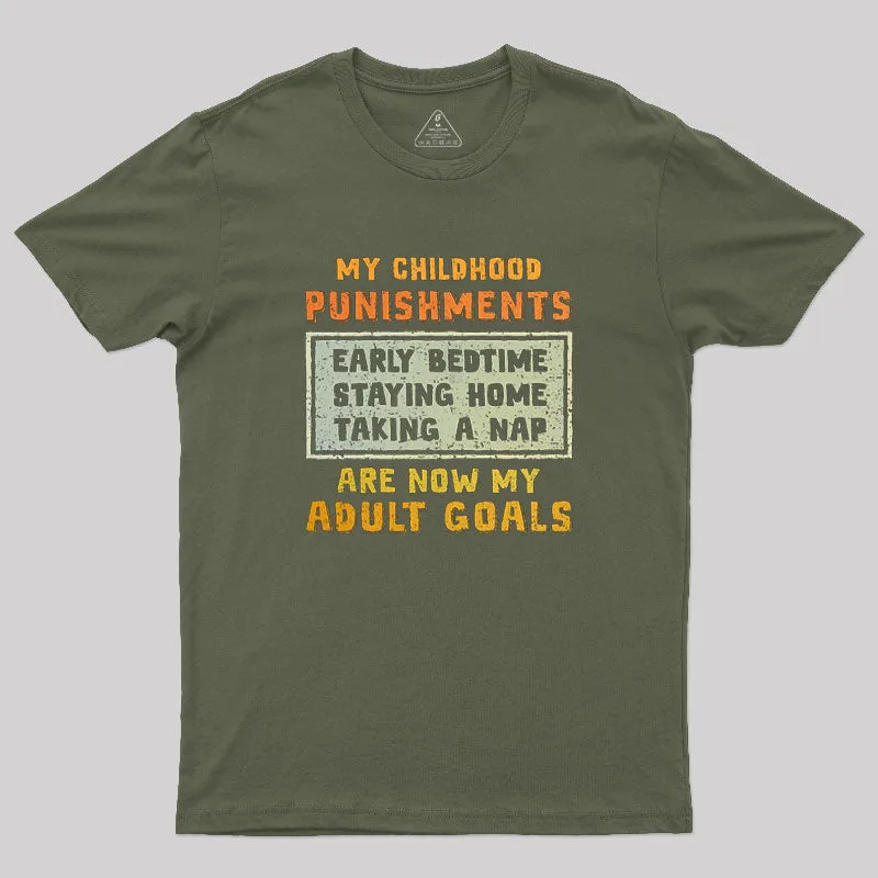 Adult Goals T-Shirt