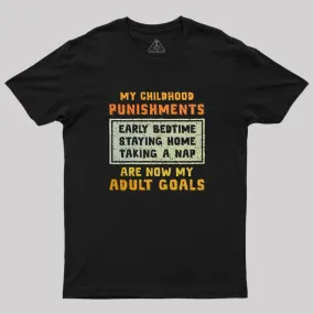 Adult Goals T-Shirt