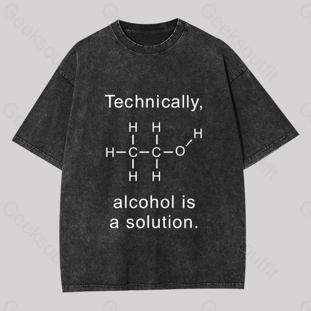 Alcohol Is A Solution Washed T-shirt