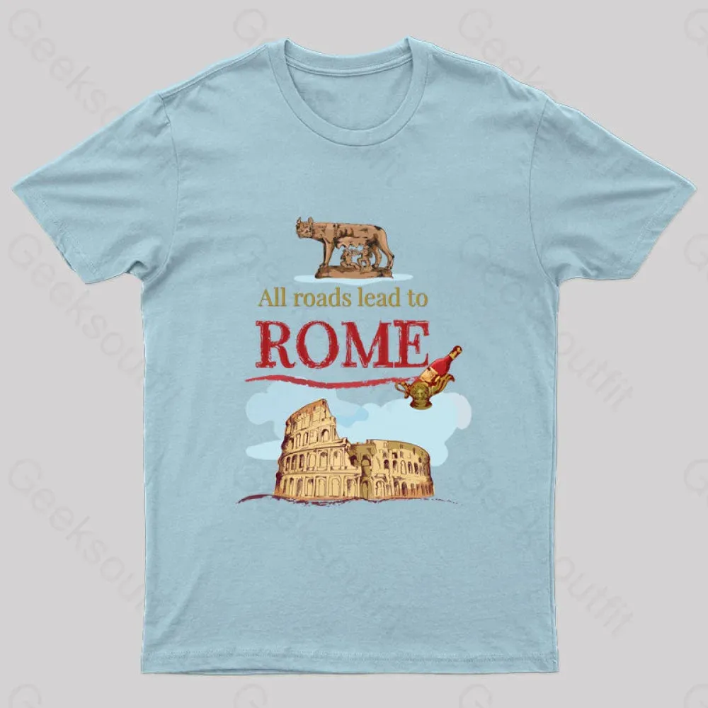 All Roads Lead to Rome Nerd T-Shirt