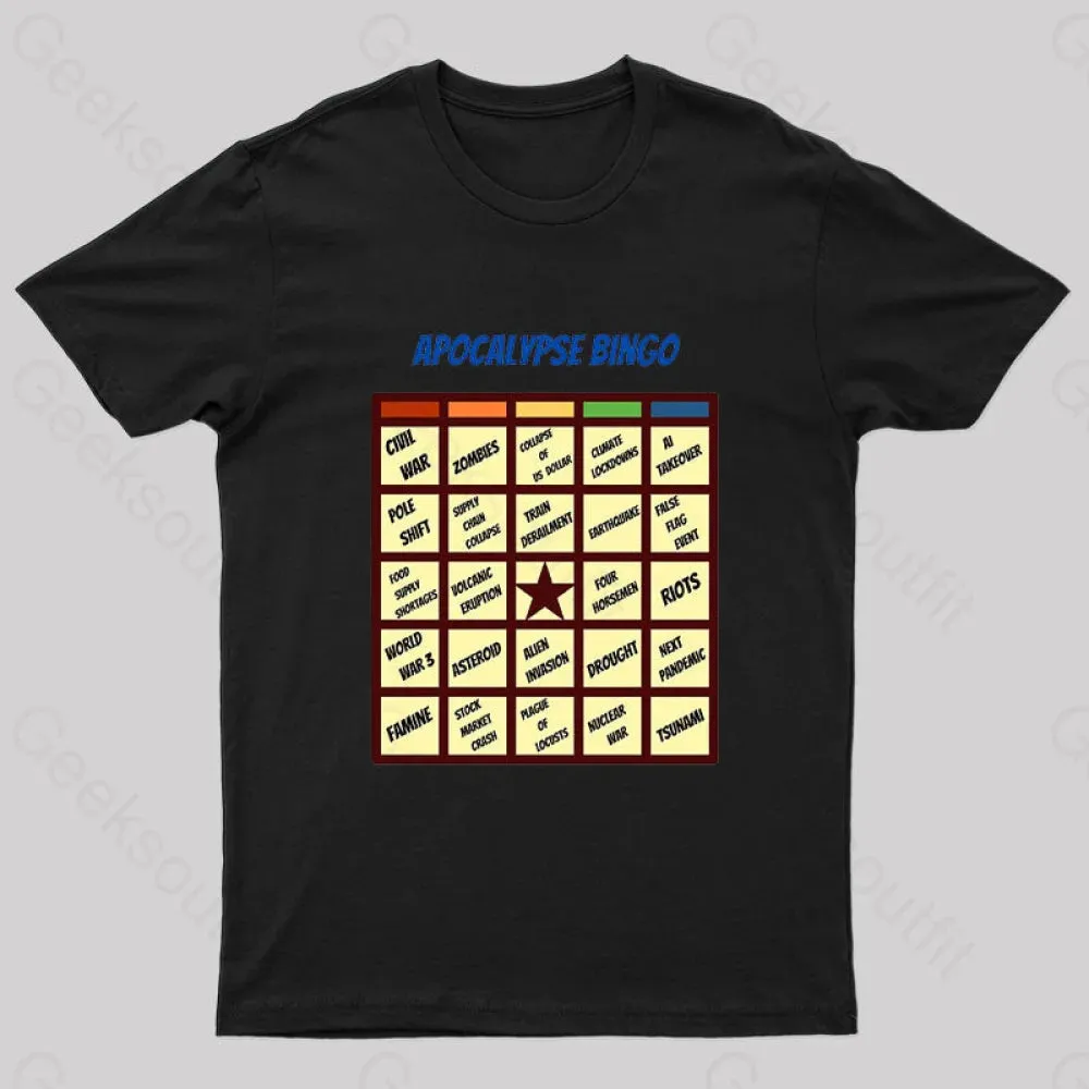 Apocalypse Bingo Geek T-Shirt