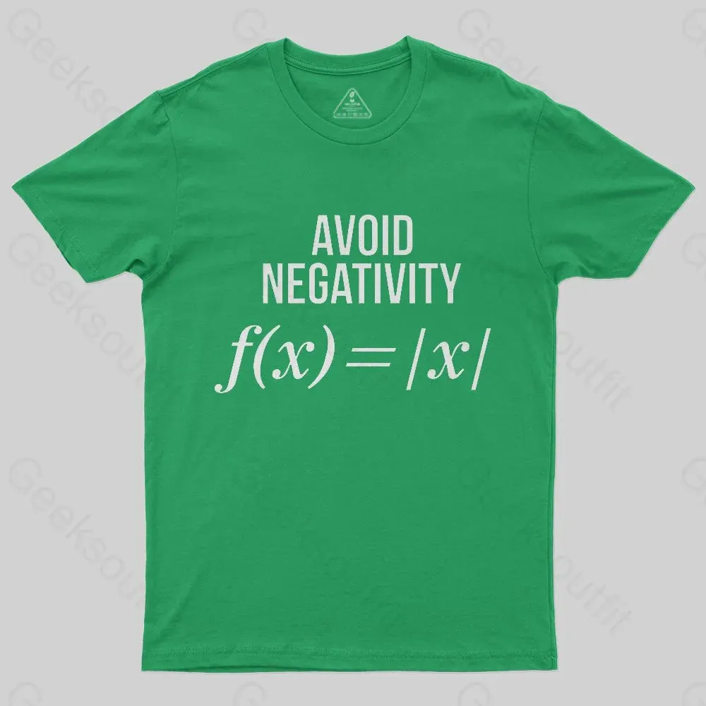 Avoid Negativity Geek Science T-Shirt