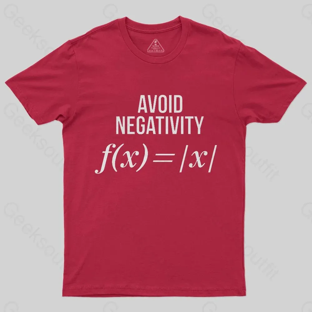 Avoid Negativity Geek Science T-Shirt