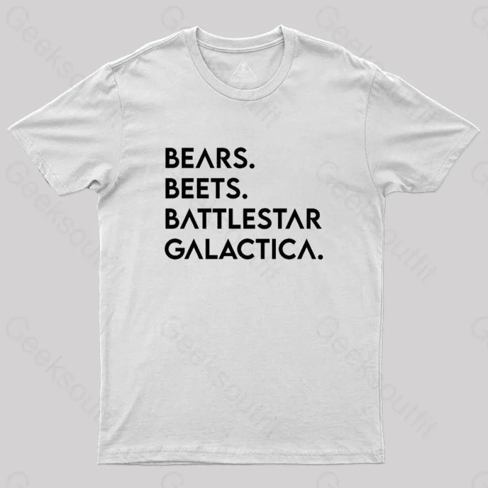 Bears Beets Battlestar Galactica T-Shirt